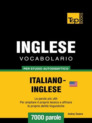 cover image of Vocabolario Italiano-Inglese americano per studio autodidattico